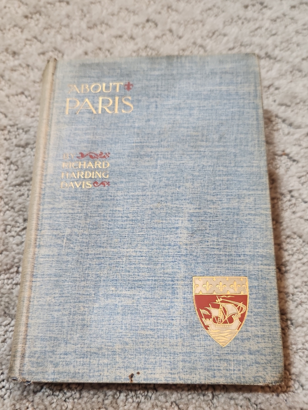 Antique First Edition 1895 'About Paris' Hardcover Book in Light Blue